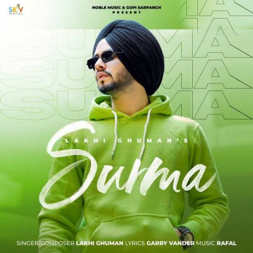 Surma Lakhi Ghuman