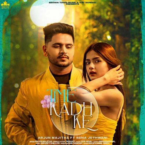 Time Kadh Ke Arjun Majitha