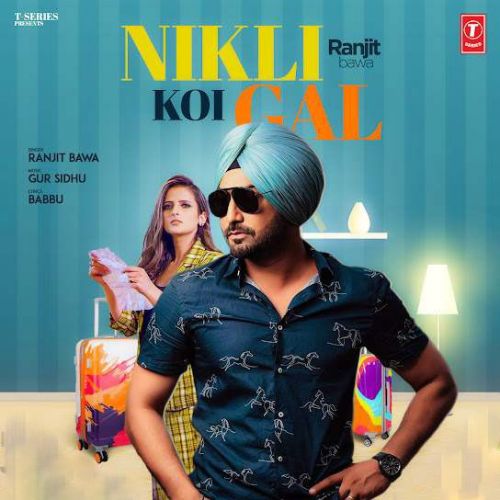 Nikli Koi Gal Ranjit Bawa