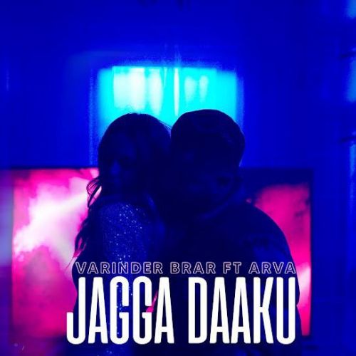 Jagga Daaku Varinder Brar