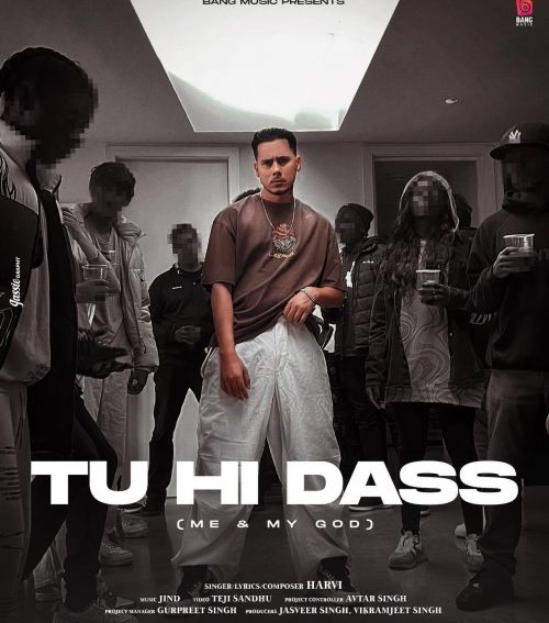 Tu He Dass Harvi