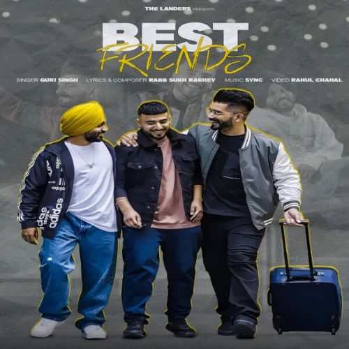 Best Friends The Landers, Guri Singh