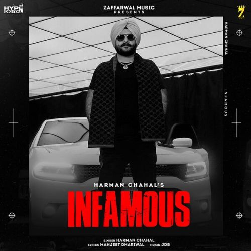 Infamous Harman Chahal