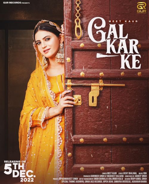 Gal Kar Ke Meet Kaur