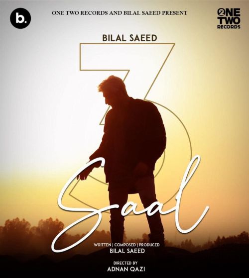 3 Saal Bilal Saeed