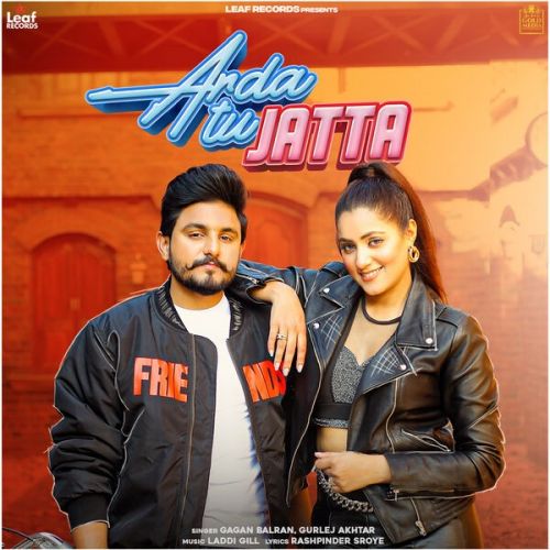 Arda Tu Jatta Gagan Balran, Gurlez Akhtar