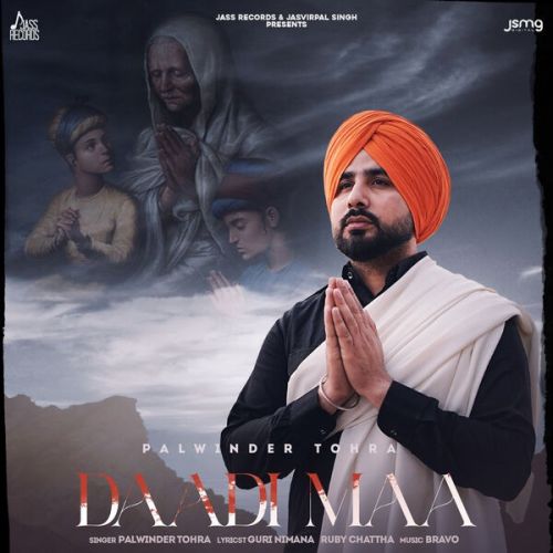 Daadi Maa Palwinder Tohra