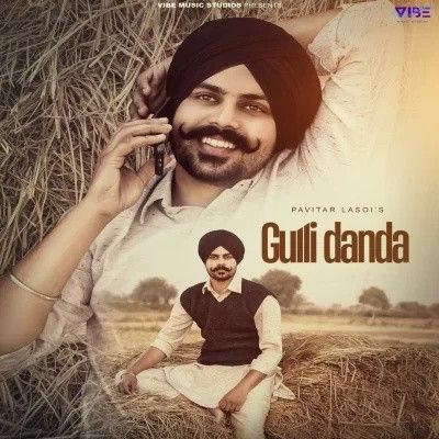 Gulli Danda Pavitar Lassoi