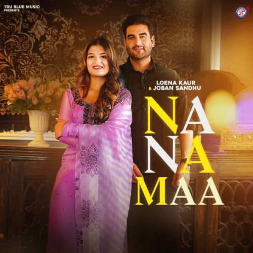 Na Na Maa Joban Sandhu
