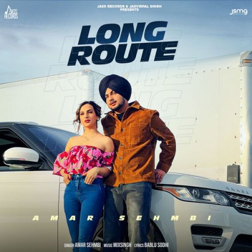 Long Route Amar Sehmbi