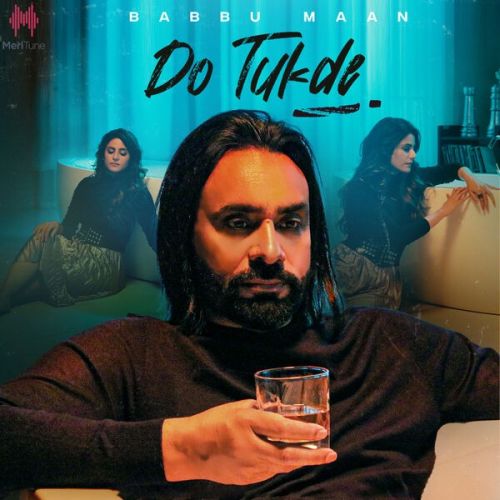 Do Tukde Babbu Maan