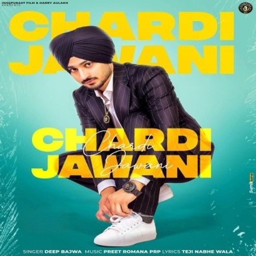 Chardi Jawani Deep Bajwa
