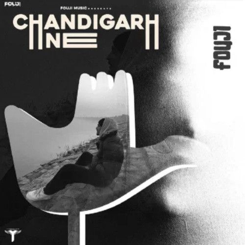Chandigarh Ne Fouji