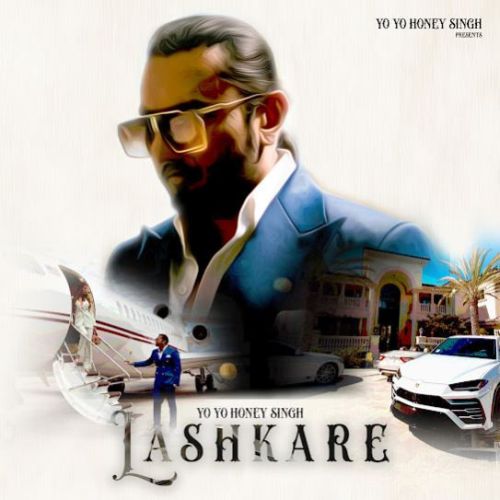 Lashkare Yo Yo Honey Singh