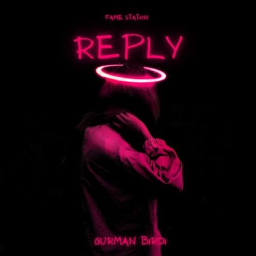 Reply Gurman Birdi