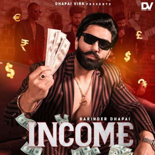 Income Barinder Dhapai