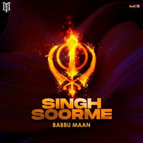 Singh Soorme Babbu Maan