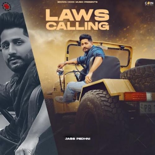 Laws Calling Jass Pedhni
