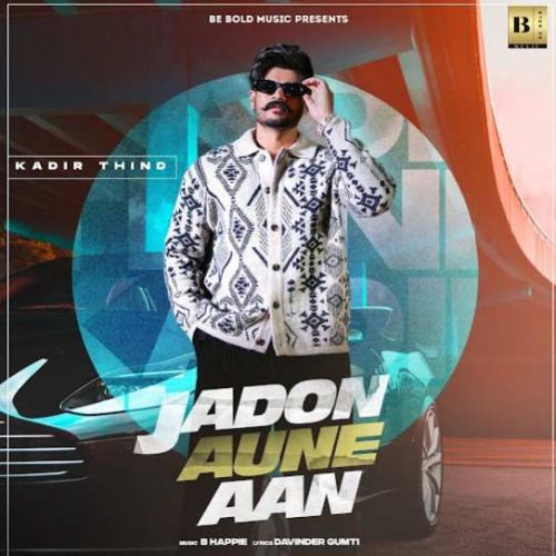 Jadon Aune Aan Kadir Thind