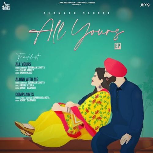 All Yours Gurmaan Sahota