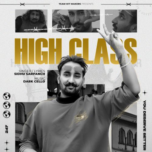 High Class Sidhu Sarpanch