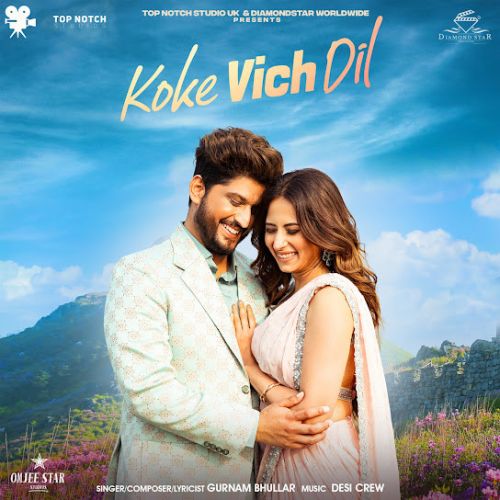 Koke Vich Dil Gurnam Bhullar