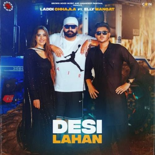 Desi Lahan Laddi Chhajla, Elly Mangat