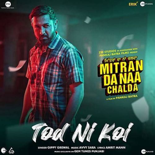 Tod Ni Koi Gippy Grewal