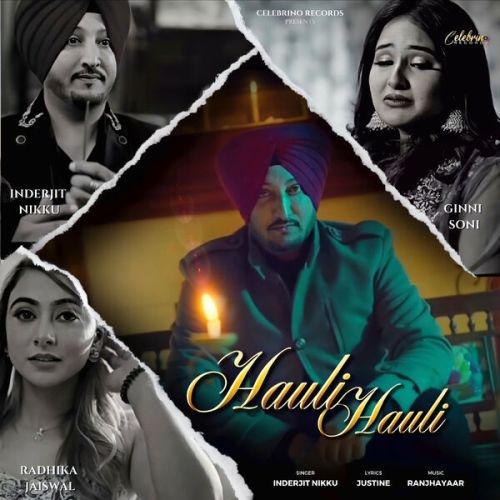 Hauli Hauli Inderjit Nikku