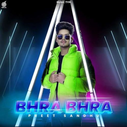 Bhra Bhra Preet Sandhu