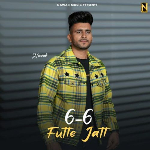 6-6 Futte Jatt Nawab