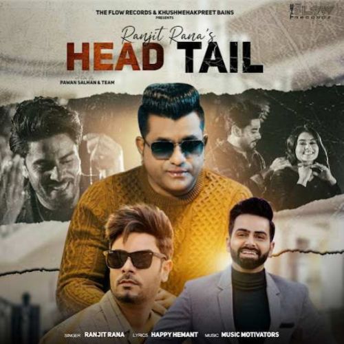 Head Tail Ranjit Rana