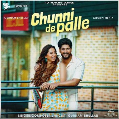 Chunni De Palle Gurnam Bhullar