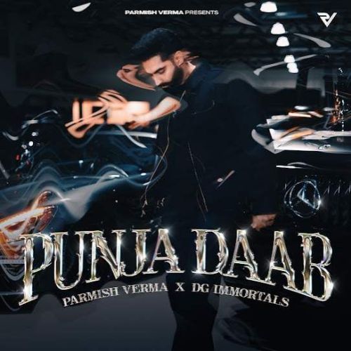 Punja Daab Parmish Verma, DG Immortals