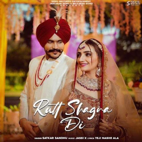 Rutt Shagna Di Satkar Sandhu