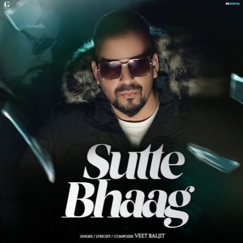 Sutte Bhaag Veet Baljit