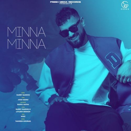 Minna Minna Garry Sandhu