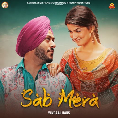Sab Mera Yuvraj Hans
