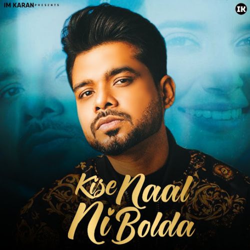 Kise Naal Ni Bolda Arjan Dhillon