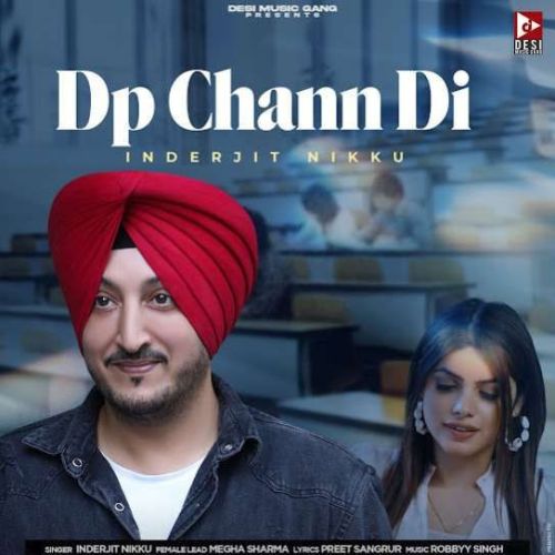DP Chann Di Inderjit Nikku