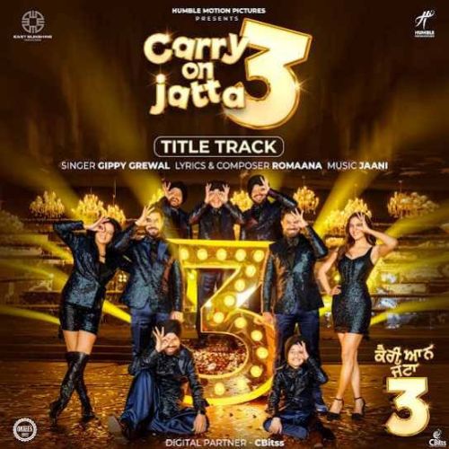 Carry On Jatta 3 - Title Track Gippy Grewal