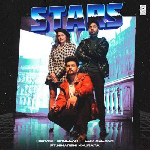 Stars Nishawn Bhullar, Gur Aulakh