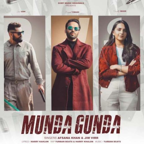 Munda Gunda Afsana Khan, Jim Virr