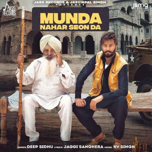 Munda Nahar Seon Da Deep Sidhu