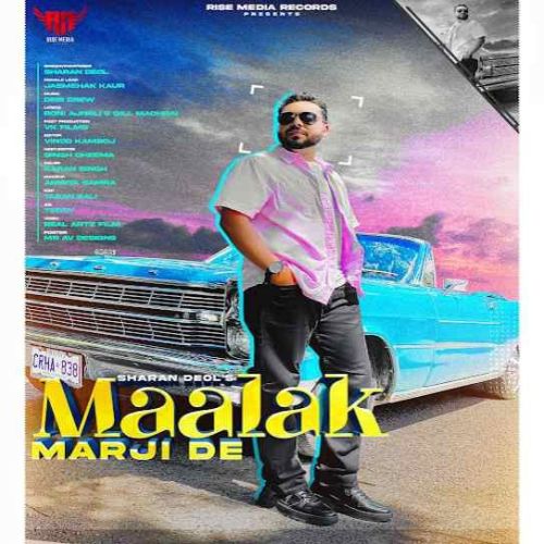 Maalak Marji De Sharan Deol