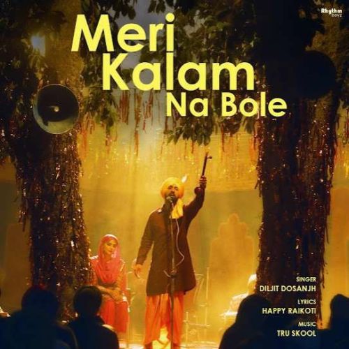 Meri Kalam Na Bole Diljit Dosanjh