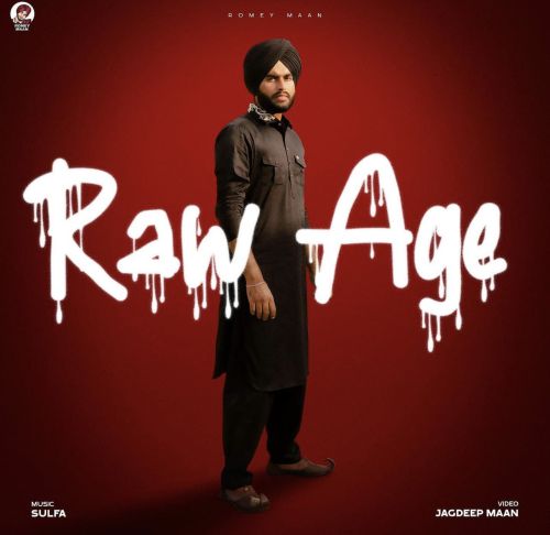 Raw Age Romey Maan