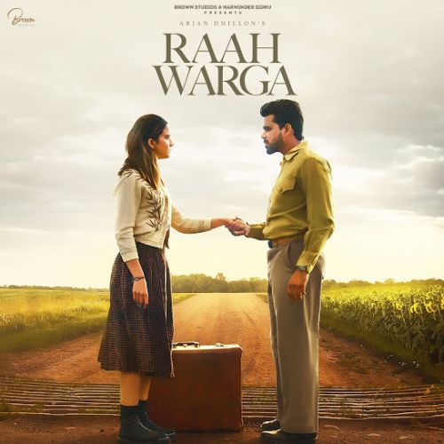 Raah Warga Arjan Dhillon