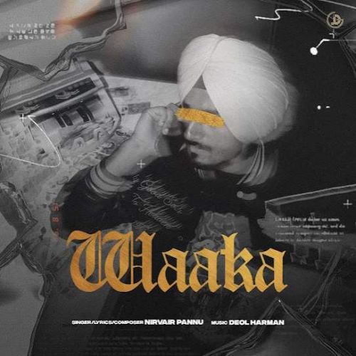 Waaka Nirvair Pannu