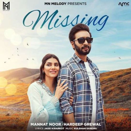 Missing Mannat Noor, Hardeep Grewal